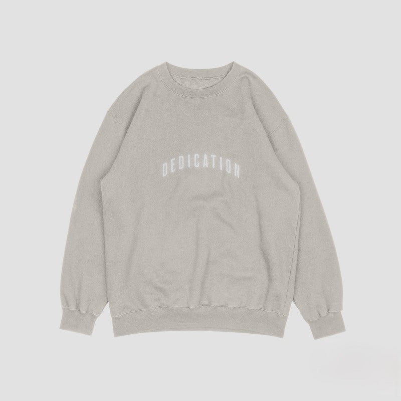 Dedication Sweatshirt