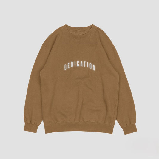 Dedication Sweatshirt